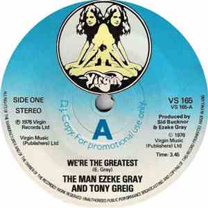 The Man Ezeke Gray And Tony Greig - We're The Greatest / 'Enoch' De Nook FLAC