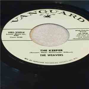 The Weavers - The Keeper / Twelve Gates To The City FLAC