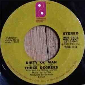 Three Degrees - Dirty Ol Man FLAC