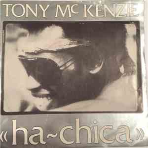 Tony McKenzie - Ha Chica FLAC