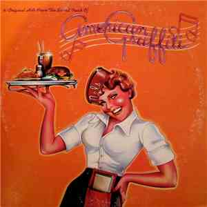Various - 41 Original Hits From The Sound Track Of American Graffiti FLAC