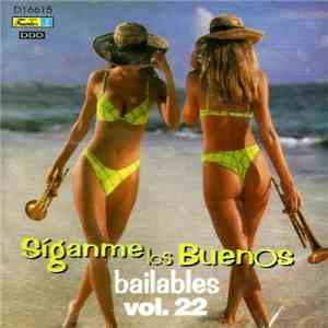 Various - Síganme Los Buenos Bailables Vol. 22 FLAC