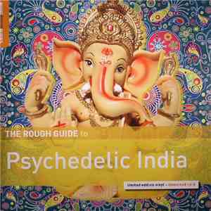 Various - The Rough Guide To Psychedelic India FLAC