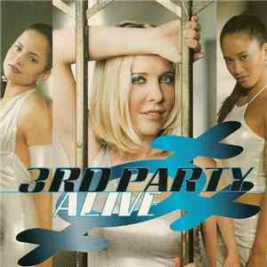 3rd Party - Alive FLAC