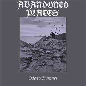 Abandoned Places - Ode To Kuranes FLAC