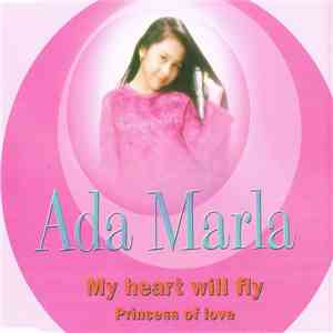 Ada Marla - My Heart Will Fly FLAC