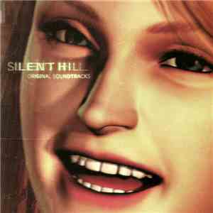 Akira Yamaoka - Silent Hill (Original Soundtracks) FLAC