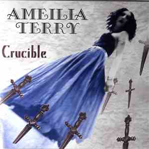 Ameilia Terry - Crucible FLAC