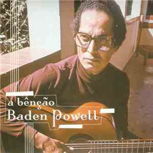 Baden Powell - A Bêncão Baden Powell FLAC