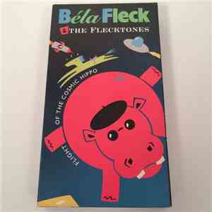 Béla Fleck & The Flecktones - Flight Of The Cosmic Hippo FLAC