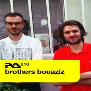 Brothers Bouaziz - RA.210 FLAC