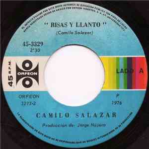 Camilo Salazar - Risas Y Llanto FLAC