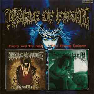 Cradle Of Filth - Cruelty And The Beast / Total Fucking Darkness Demo FLAC