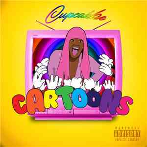 CupcakKe - Cartoons FLAC