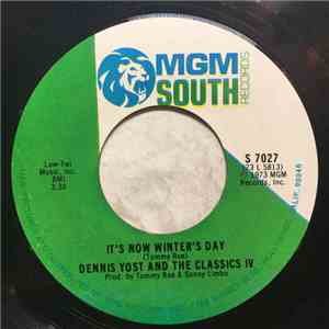 Dennis Yost & The Classics IV - It's Now Winter's Day / Losing My Mind FLAC