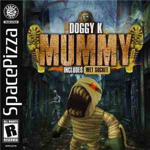 Doggy K - Mummy FLAC