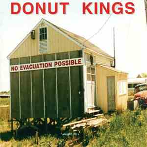 Donut Kings - No Evacuation Possible FLAC