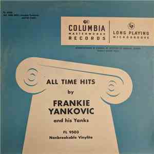 Frankie Yankovic And His Yanks - All-Time Hits FLAC