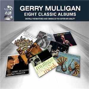 Gerry Mulligan - Eight Classic Albums FLAC