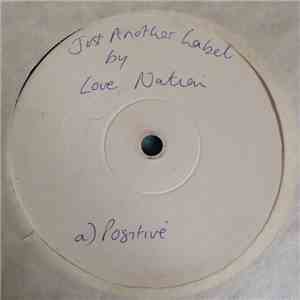 Love Nation - Positive / Love FLAC