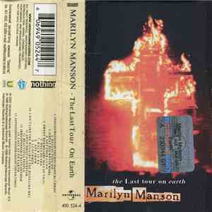 Marilyn Manson - The Last Tour On Earth FLAC