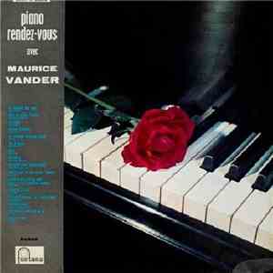 Maurice Vander - Piano Rendez-Vous FLAC