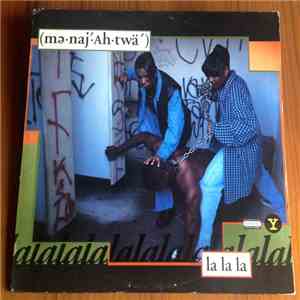 Menajahtwa - La La La / Giv Tha Azz 2 No 1 FLAC