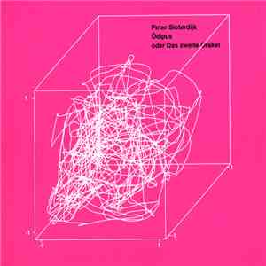Peter Sloterdijk - Ödipus Oder Das Zweite Orakel FLAC