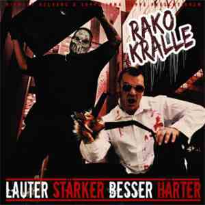 Rako & Kralle - Lauter Stärker Besser Härter FLAC
