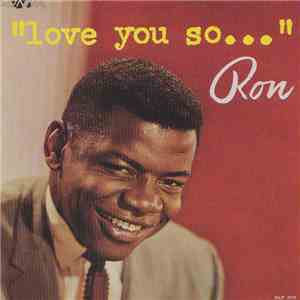 Ron Holden - "Love You So..." FLAC