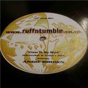 Ruff N Tumble - Clear In My Mind FLAC