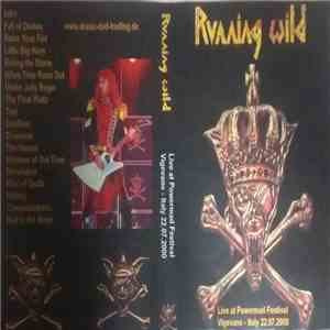 Running Wild - Live At Powermad Festival FLAC