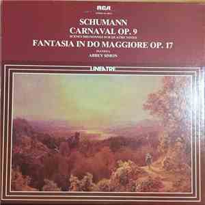 Schumann, Abbey Simon - Carnaval Op. 9 Scenes Mignonnes Sur Quatre Notes - Fantasia In Do Maggiore Op. 17 FLAC