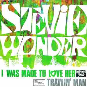 Stevie Wonder - I Was Made To Love Her / Travlin' Man FLAC