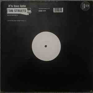 The Streets - It's Too Late (High Contrast Remix) FLAC