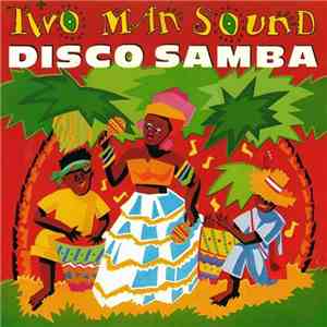 Two Man Sound - Disco Samba FLAC