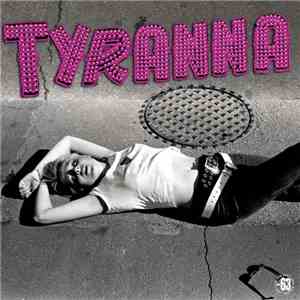 Tyranna - Tyranna FLAC