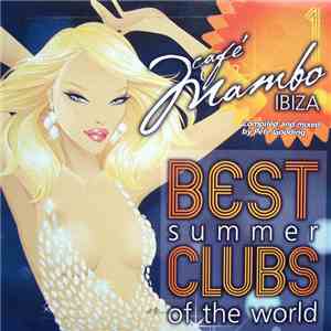 Various - Best Summer Clubs Of The World #1 - Café Mambo Ibiza FLAC