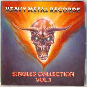 Various - Heavy Metal Records - The Singles Collection Vol. 1 FLAC
