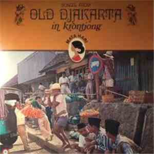 Various - Songs From Old Djakarta In Krontjong Beat FLAC