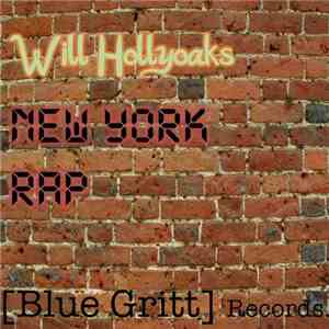 Will Hollyoaks - New York Rap FLAC