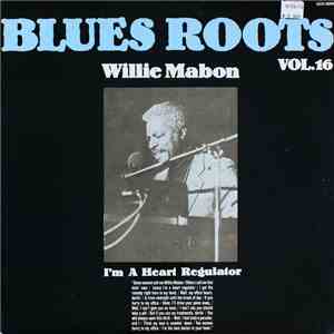 Willie Mabon - I'm A Heart Regulator FLAC