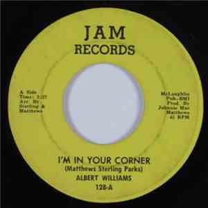 Albert Williams - I'm In Your Corner / Tumbling FLAC