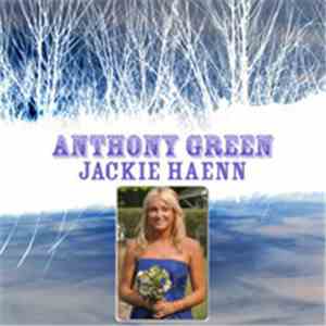 Anthony Green - The Jackie Haenn Medical Fund B-Sides FLAC