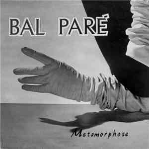 Bal Paré - Metamorphose FLAC