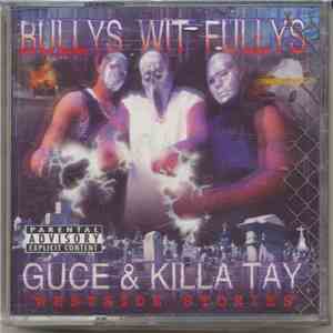 Bullys Wit Fullys - Westside Stories FLAC