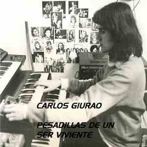 Carlos Guirao - Pesadillas De Un Ser Viviente FLAC