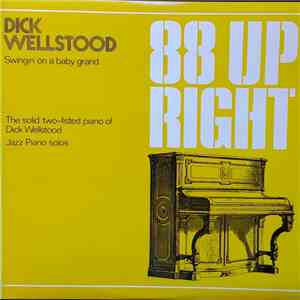 Dick Wellstood - Swingin' On A Baby Grand FLAC