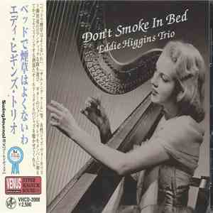 Eddie Higgins Trio - Don't Smoke In Bed FLAC
