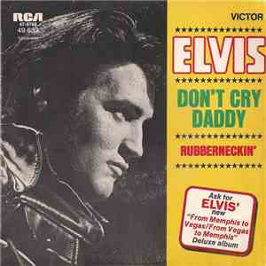 Elvis Presley - Don't Cry Daddy FLAC